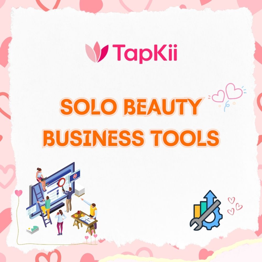 Solo beauty business tools