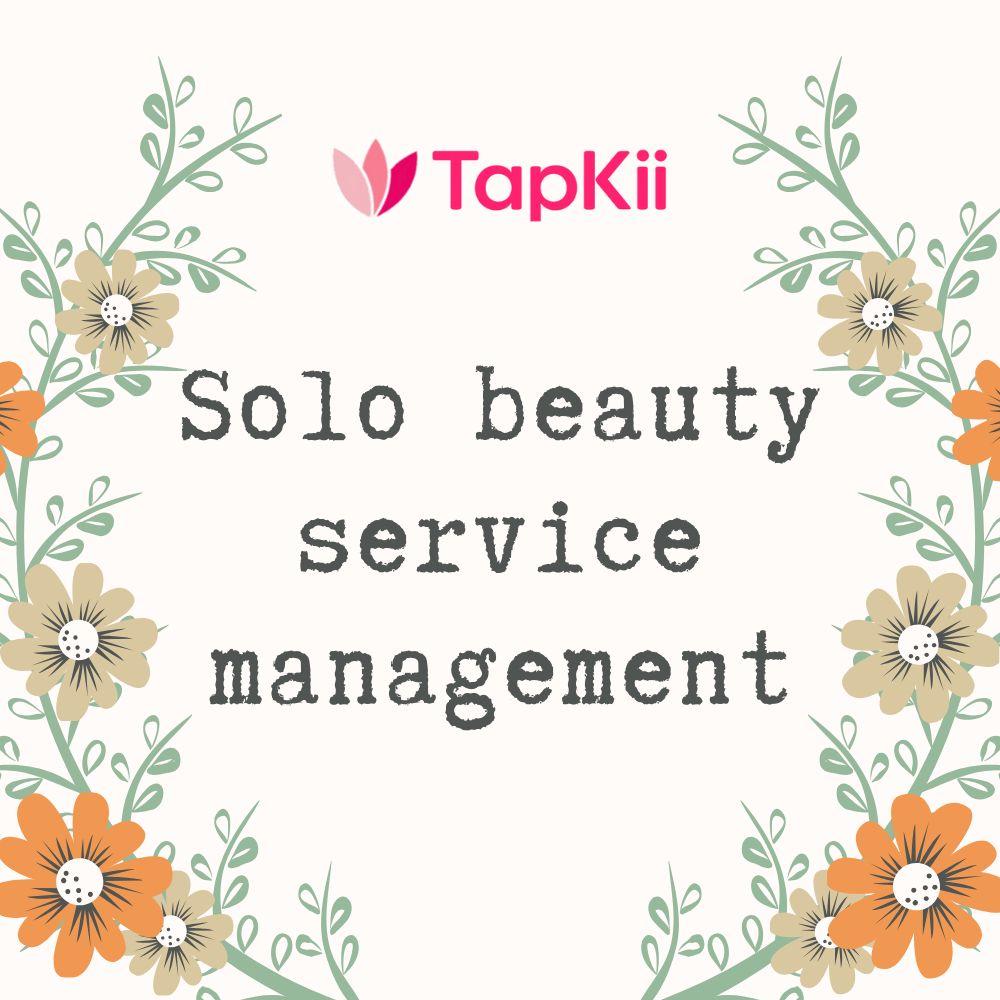 Solo beauty service management