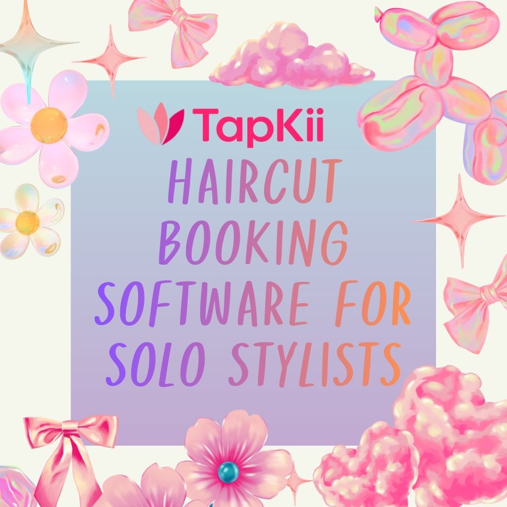Haircut booking software for solo stylists