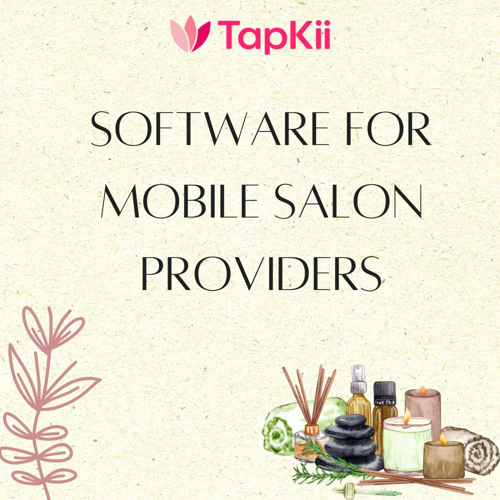 Software for mobile salon providers