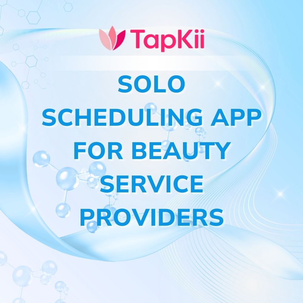 Solo scheduling app for beauty service providers
