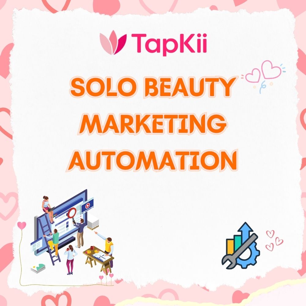 Solo beauty marketing automation