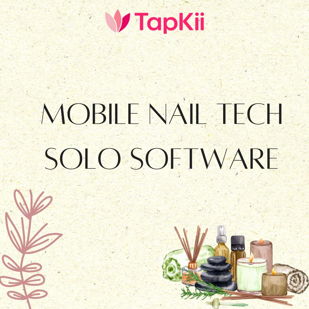 Mobile nail tech solo software